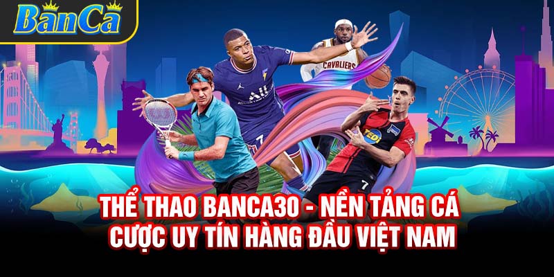 Thể thao banca30